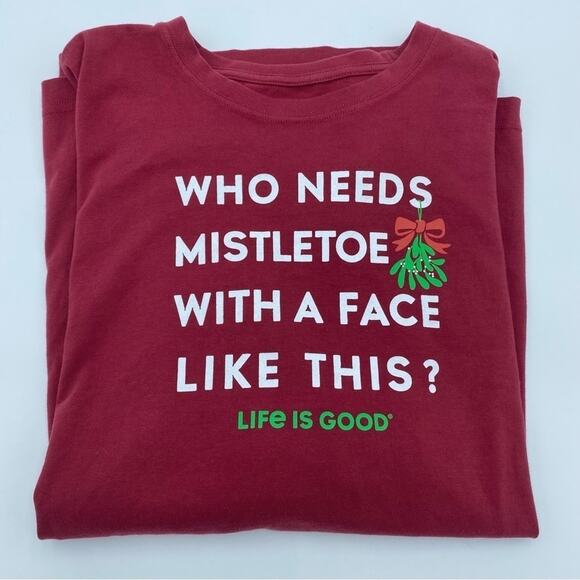 Life Is Good T Shirt Men's Large Who Needs Mistletoe Christmas Red Long Sleeve - Picture 1 of 7